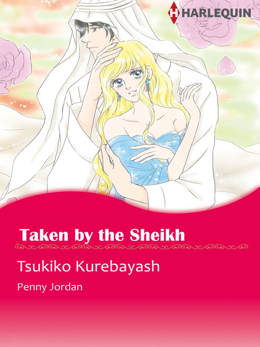 Title details for Taken by the Sheikh by Tsukiko Kurebayashi - Available